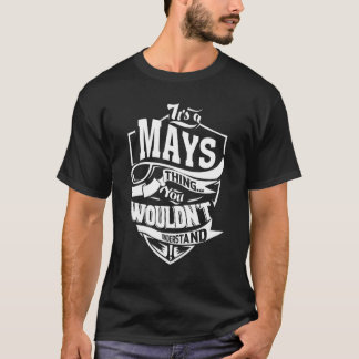Het is een Mays ding T-shirt