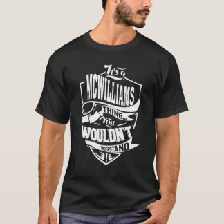 Het is een McWilliams ding T-shirt