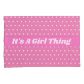 Het is een meisje ding roze heldere polka stippen  kussensloop (Voorkant-Rechts)