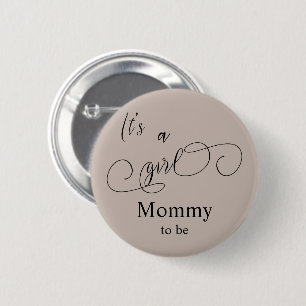 Het is een meisje moderne minimale kalligrafie aan ronde button 5,7 cm