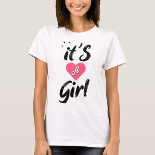 Het is een meisje t-shirt