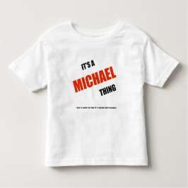 "Het is een Michael Thing" T-Shirt