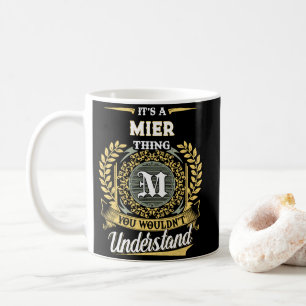 Het is een MIER-ding dat je niet zou begrijpen Koffiemok