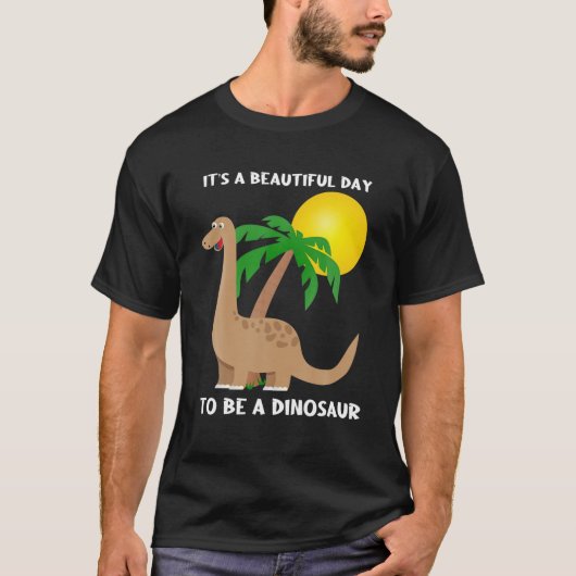 Het is een mooie dag om een dinosaurusdesign te zi t-shirt (Voorkant)