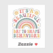 Het is een mooie dag om gedrag te vormen sticker (Vel)