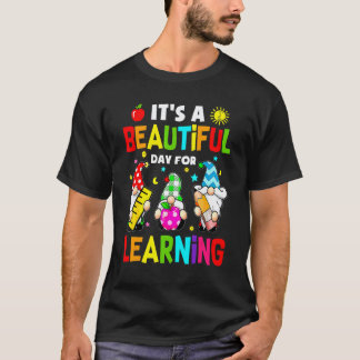 Het is een mooie dag om kabouters te leren Leraar  T-shirt