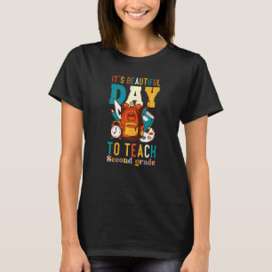 Het Is Een Mooie Dag Om Tweede Klas Leraar Te Doce T-shirt