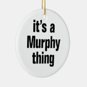 het is een murphy-ding keramisch ornament (Rechts)