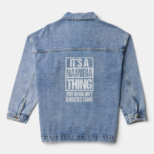 Het is een Namibië dat je Namib niet zou begrijpen Denim Jacket