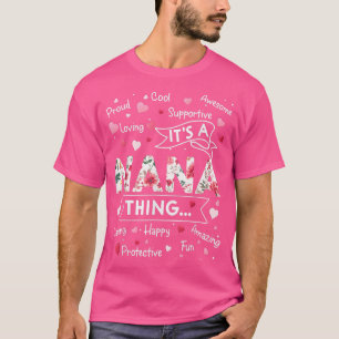 Het is een Nana Thing Funny Sayings Cute Grandma M T-shirt