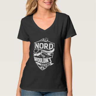 Het is een NORD Thing Cadeaus T-shirt