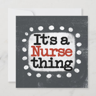 Het is een Nurse Thing Wenskaart Kaart