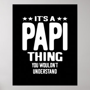 Het is een Papi-ding Vader Gift Poster