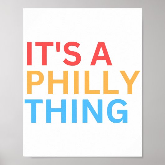 HET IS EEN PHILLY-DING POSTER (Voorkant)