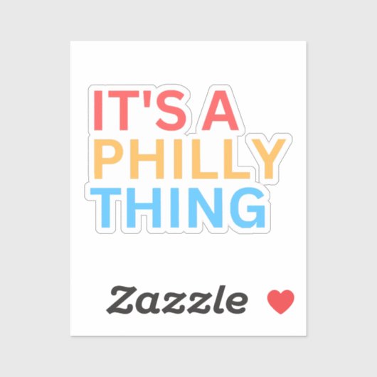 HET IS EEN PHILLY DING STICKER (Vel)