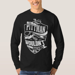 Het is een Pittman ding T-shirt