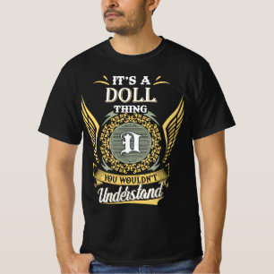 Het Is Een Pop Dingen Die Je Niet Kunt Begrijpen T-shirt