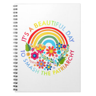 Het is een prachtige dag om de patriarchie Femini  Notitieboek