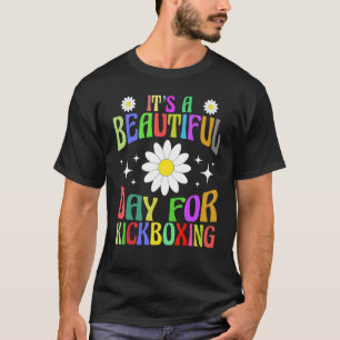 Het is een prachtige dag voor Kickboxing Women Cel T-shirt