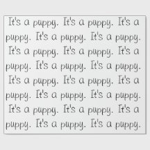 "Het is een puppy." Verpakkingspapier