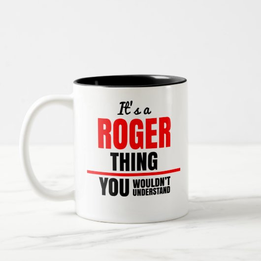 Het is een Roger ding dat je niet zou begrijpen Tweekleurige Koffiemok (Links)