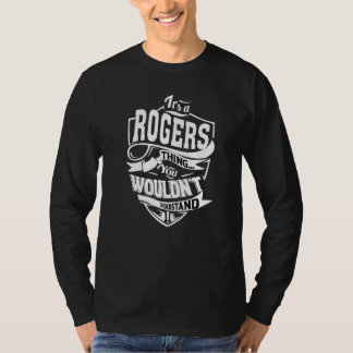 Het is een Rogers-ding T-shirt