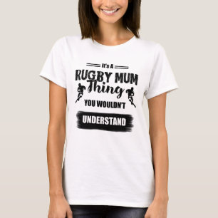 Het is een Rugby Mum Thing - Rugby T-Shirt