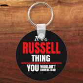 Het is een Russell ding dat je niet zou begrijpen. Sleutelhanger (Voorkant)