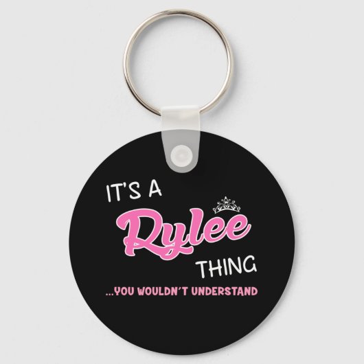 Het is een Rylee ding dat je niet zou begrijpen Sleutelhanger (Voorkant)