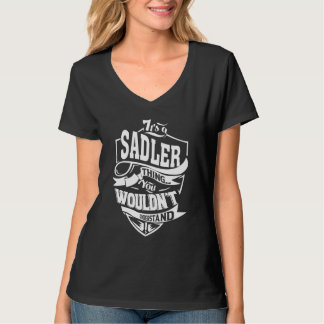 Het is een Sadler-ding T-shirt
