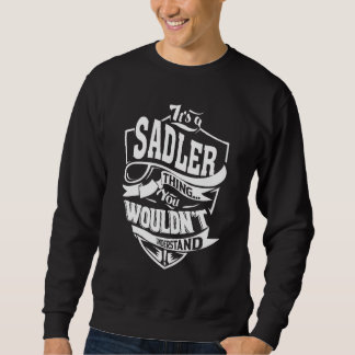 Het is een Sadler-ding Trui