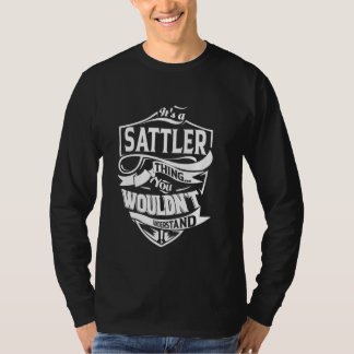 Het is een SATTLER Thing Cadeaus T-shirt