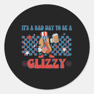 Het is een slechte dag om een glanzende grappige 4 ronde sticker