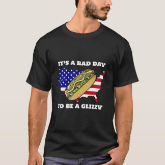Het is een slechte dag om een Glizzy te zijn T-shirt
