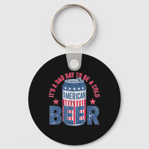 Het is een slechte dag om een koud biertje te zijn sleutelhanger