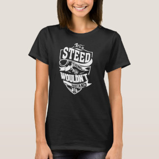 Het is een STEED ding. T-shirt