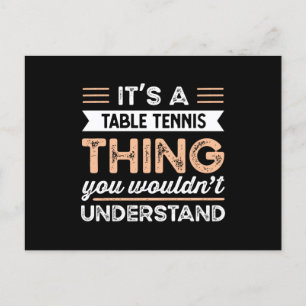Het is een Tennis Thing Funny ping pong Gift Briefkaart