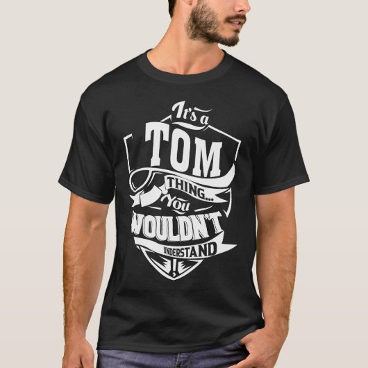 Het is een TOM-ding dat je niet zou begrijpen T-shirt (Voorkant)