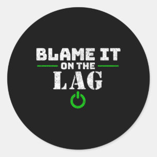 Het is een vervolg op The Lag Gaming Gift Funny Vi Ronde Sticker
