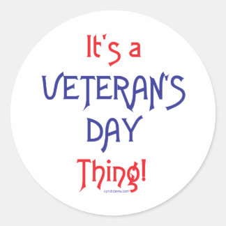 Het is een Veteranendag ding! Ronde Sticker