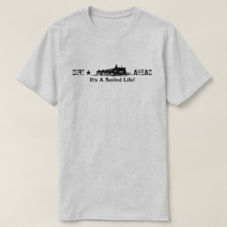 Het is een vuil leven t-shirt