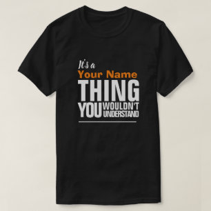 Het is een Yore-naam die je niet zou begrijpen. T-shirt