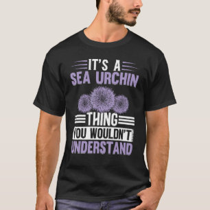 Het is een Zee Urchin Thing Cute Zee Urchin T-shirt