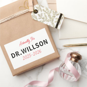 Het is eigenlijk Dr – Grappig Doktersleven Schat Rechthoekige Sticker