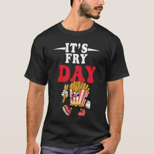 Het is frietdag - Franse friet liefhebber fastfood T-shirt