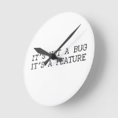 Het is geen bug, grappig design ronde klok (Hoek)
