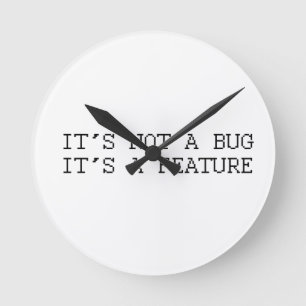 Het is geen bug, grappig design ronde klok