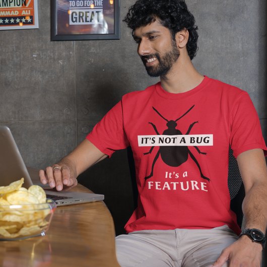 Het is geen Bug Het is een Feature Coder Programme T-shirt