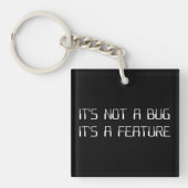 Het is geen Coding Bug Het is een Programmeringsfu Sleutelhanger (Voorkant)