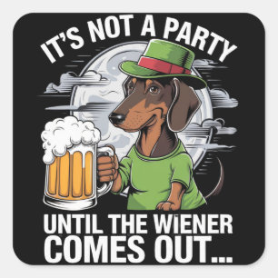 Het is geen feest tot Dachshund Irish Beer Wiener Vierkante Sticker